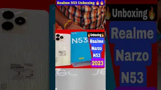 Realme Narzo N53 Unboxing 🔥🔥 Unboxing Realme Narzo N53 (RMX3761) 😀