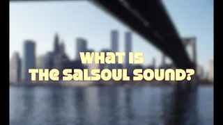 What Is The Salsoul Sound?