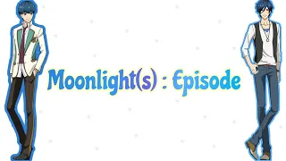 [STARMYU] Moonlights Episode