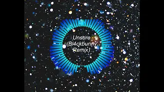 Alan Walker, Kylie Cantrall - Unsure (Bl4ckbunny Remix) (Remix competition) #unsureremix