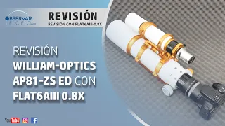 William-Optics AP81 Zenithstar ED + FLAT6AIII