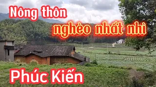 1_Nông thôn nghèo nhất nhì Nam Bình, Phúc Kiến, Trung Quốc sẽ như thế nào ?