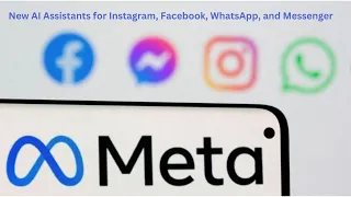 Mark Zuckerberg Introduces Meta's New AI Assistants for Instagram, Facebook, WhatsApp, Messenger!