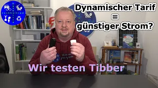 Dynamische Stromtarife: Günstiger Strom durch netzdienlichen Verbrauch? Wir testen Tibber.