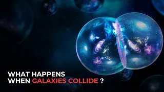 What Happens When Galaxies Collide? Cosmic Dance of Andromeda and the Milky Way