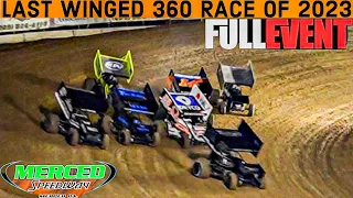 FULL EVENT Last Winged 360 Sprint Car Race Of The Year Merced Speedway
