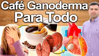 Café Ganoderma Para Todo! - Para Qué Sirve? - Beneficios Para Tu Salud Y Belleza