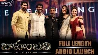 Baahubali - The Beginning - Audio Launch Full Video - Prabhas, Rana Daggubati, SS Rajamouli