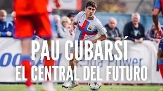 PAU CUBARSÍ: EL CENTRAL DEL FUTURO