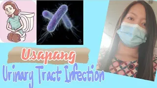 #31 || USAPANG UTI || URINARY TRACT INFECTION || HOME MANAGEMENT