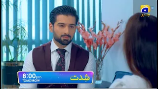 Shiddat Episode 21 Promo | Tomorrow at 8:00 PM only on Har Pal Geo