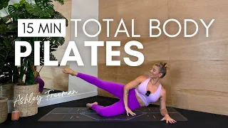 15 minute TOTAL BODY PILATES (no equipment).. Ashley Freeman