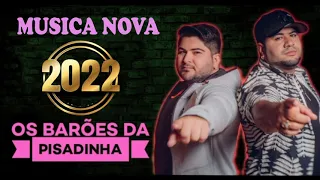 OS BARÕES DA PISADINHA 2021 DEZEMBRO - MUSICAS NOVAS REPERTORIO NOVO ATUALIZADO