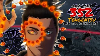 TENGENTSU REVEALED! SECRET WEAPON NG LAND OF THE SUN ALL-SEING EYE NI RYU!  Black Clover Chapter 352