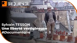 Sylvain Tesson, Une liberté vertigineuse