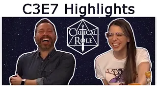 Critical Role C3E7 Highlights & Hilarious Moments