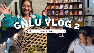 GNLU vlog | Sem 2 - day 1 | CLAT | NLU | Life in a NLU