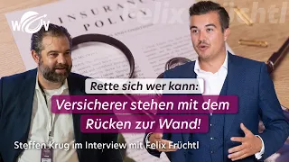 Rette sich wer kann: Versicherer stehen mit dem Rücken zur Wand | Felix Früchtl | WOV Talk