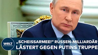 UKRAINE-KRIEG: Russischer Milliardär wütet! Russland habe eine "Scheißarmee" - "Irrsinniger Krieg!"