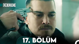 İçerde 17. Bölüm (Full HD)