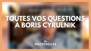 1000 premiers jours de l'enfant : vos questions à Boris Cyrulnik - La Maison des maternelles #LMDM