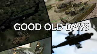 GOOD OLD DAYS - ARMA 2