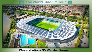 Weserstadion - SV Werder Bremen - The World Stadium Tour