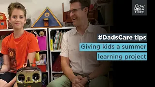 Teaching kids independent learning | Dove Men+Care