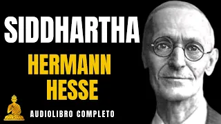 🕉️ Hermann Hesse - SIDDHARTHA 🙏 (Audiolibro ESPIRITUAL Completo Español) [Voz Real Humana]