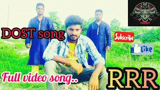 #RRR# movie #Dosti# song( dosti cover song) RRR telugu full video song//Ram Charan,NTR ,Rajamouli#