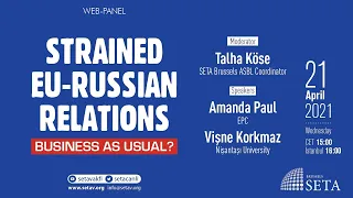 Web Panel: Strained EU-Russian Relations | Business as Usual?