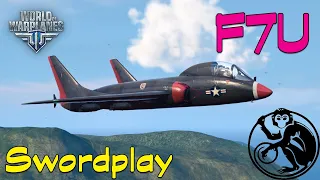 World of Warplanes - F7U | Swordplay