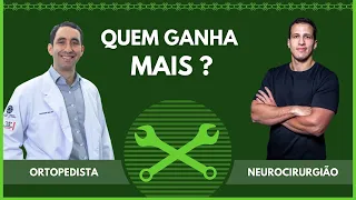 Quem é melhor remunerado ortopedista ou neurocirurgião ? | MAG 48