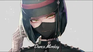 Dance Monkey ~ Nightcore