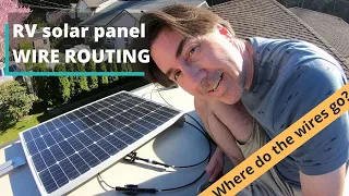 RV solar panel install |🌞| WIRE ROUTING