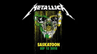 Metallica: Live in Saskatoon, SK - 9/15/18 (Full Concert)