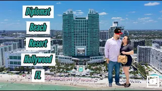 The Diplomat Beach Resort | Hollywood Beach Florida 🌴
