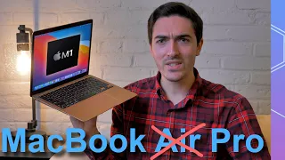 Is the M1 MacBook Air 'Pro' now? It's not as crazy as it sounds...