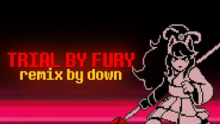 Trial By Fury || Down Remix || Undertale Yellow