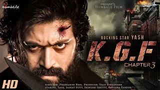 KGF Chapter 3 Full Action Movie   Hindi Dubbed   Yash   Sanjay Dutt   Raveena Tondon   Prashant Neel