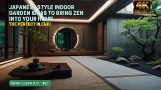 Japanese Style Indoor Garden Ideas to Bring Zen into Your Home