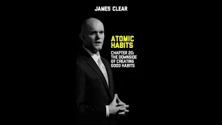 James Clear | Atomic Habits Book Summary | Chapter 20