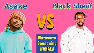 This is why  Asake And Black Sherif Are Trending