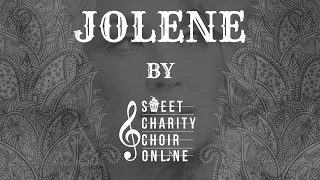 Sweet Charity Choir Online - Jolene (Dolly Parton cover - Official Video)