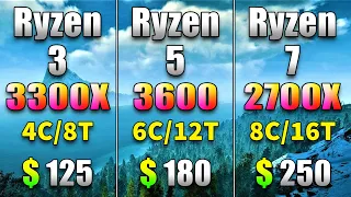 Ryzen 3 3300X vs Ryzen 5 3600 vs Ryzen 7 2700X