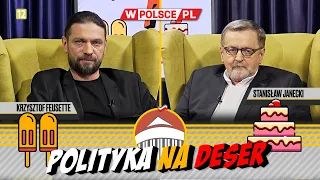 POLITYKA NA DESER | Krzysztof Feusette i Stanisław Janecki (17.04.2024)