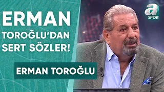 Erman Toroğlu: "Hakemler Yollanıyorsa Gitsin, Yenileri Gelsin!" (Alanyaspor 0-1 Fenerbahçe)  /