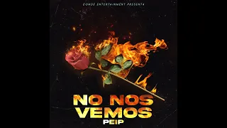 No Nos Vemos (Official Music Video)