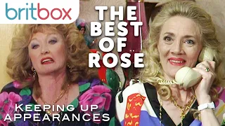 The Best of Rose | Keeping Up Appearances