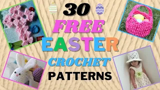 30 FREE Easter Crochet Pattern Ideas: Bunnies, Eggs, Crosses, Chicks, & More!